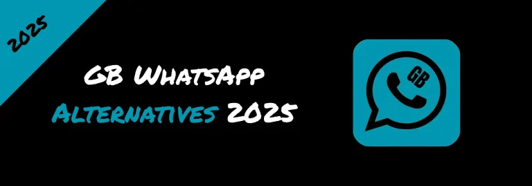 GB WhatsApp Alternatives 2025